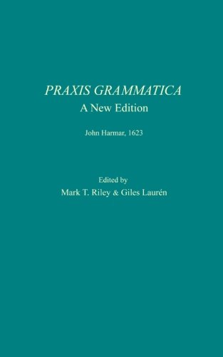 Beispielbild fr Praxis Grammatica: A New Edition (Latin Edition) zum Verkauf von Revaluation Books