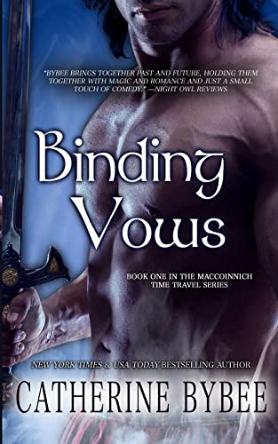 9780985088842: Binding Vows: Volume 1 (MacCoinnich Time Travel)