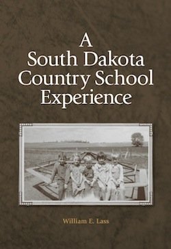 Stock image for A South Dakota Country School Experience for sale by HPB-Red