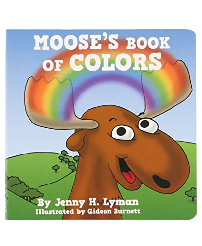 Stock image for Mooses Book of Colors: Learning Colors Board Book for sale by Goodwill of Colorado