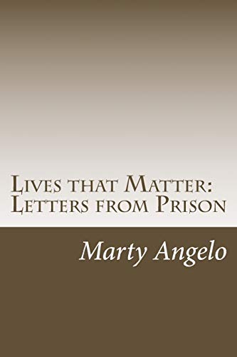Stock image for Lives that Matter: Letters from Prison - Volume 1 for sale by Lucky's Textbooks