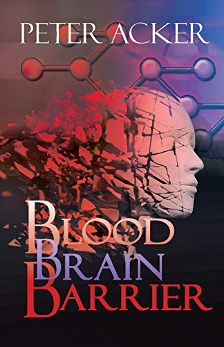 Stock image for Blood Brain Barrier for sale by ThriftBooks-Atlanta