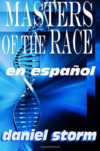 9780985122805: Masters of the Race en espaol: en espaol (Spanish Edition)