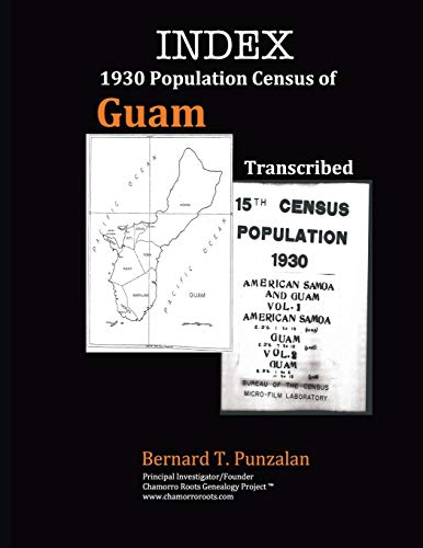 Imagen de archivo de INDEX - 1930 Population Census of Guam: Transcribed a la venta por GF Books, Inc.