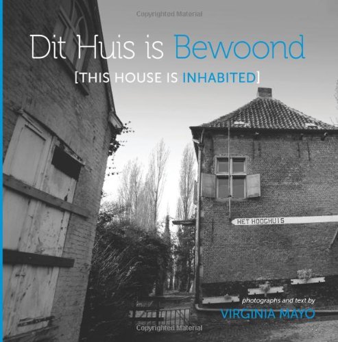 Stock image for Dit Huis is Bewoond [This House is Inhabited] for sale by ThriftBooks-Atlanta