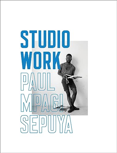 Paul Mpagi Sepuya: Studio Work (FAMILIAR) (9780985127107) by Koestenbaum, Wayne