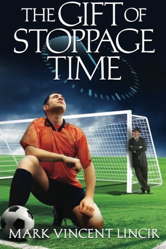 Stock image for The Gift of Stoppage Time for sale by Bookmans