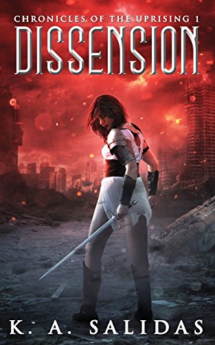 Stock image for Dissension (Chronicles of the Uprising) for sale by Blue Vase Books