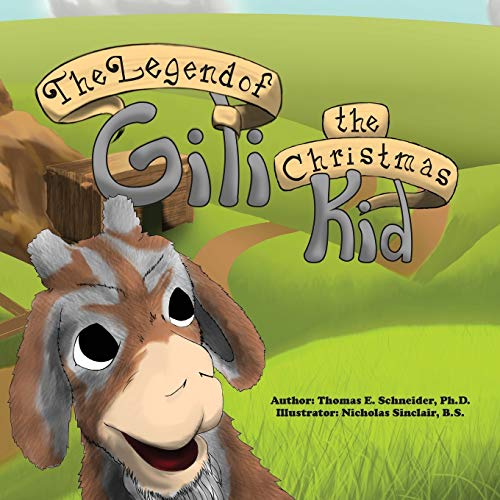 Stock image for The Legend of Gili the Christmas Kid for sale by Lucky's Textbooks