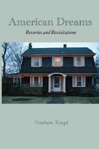 9780985133740: American Dreams: Reveries and Revisitations