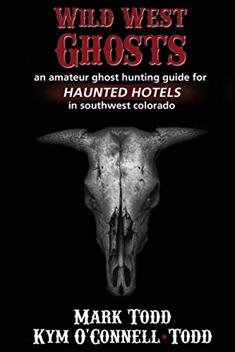 9780985135263: Wild West Ghosts