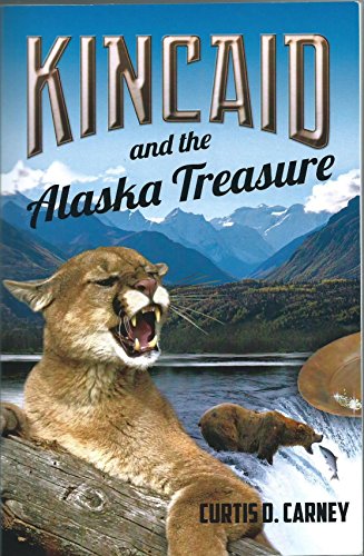 Beispielbild fr Kincaid and the Alaska Treasure zum Verkauf von ThriftBooks-Atlanta