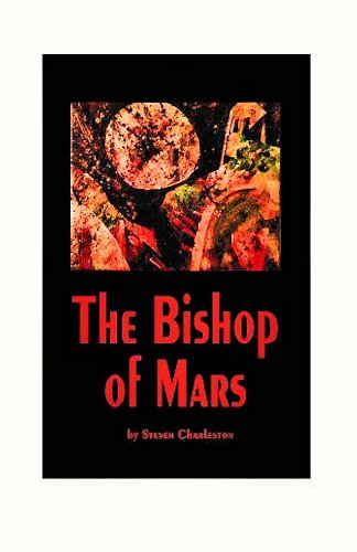 9780985141936: The Bishop Of Mars by Steven Charleston (2013-11-08)