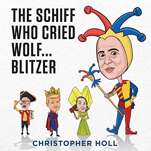 Stock image for The Schiff Who Cried Wolf . Blitzer for sale by Book Deals
