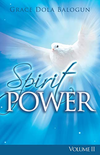 Stock image for The Spirit Power Volume II for sale by Lucky's Textbooks