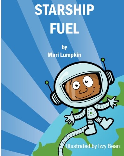 Imagen de archivo de Starship Fuel a la venta por Revaluation Books