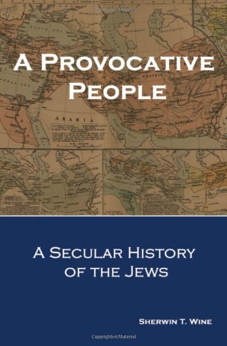 Stock image for A Provocative People: A Secular History of the Jews for sale by Book Deals