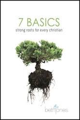 Beispielbild fr 7 Basics : Strong Roots for Every Christian zum Verkauf von Better World Books