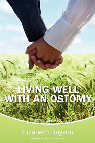 Beispielbild fr Living Well with an Ostomy zum Verkauf von Better World Books