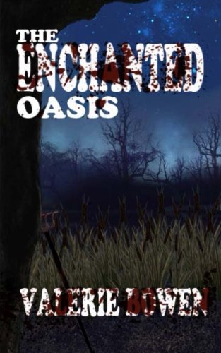 Imagen de archivo de The Enchanted Oasis a la venta por Revaluation Books