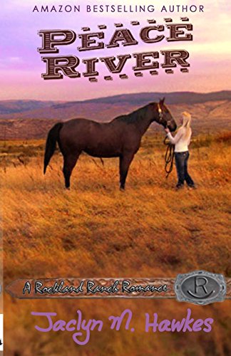 Beispielbild fr Peace River (Rockland Ranch Series) zum Verkauf von GF Books, Inc.