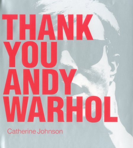 Beispielbild fr Thank You Andy Warhol zum Verkauf von Archer's Used and Rare Books, Inc.