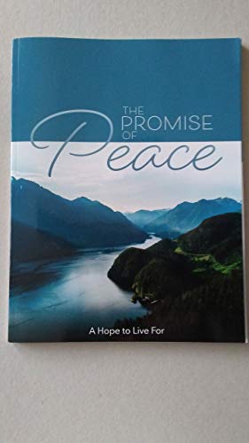 Stock image for The Promise of Peace, A Hope to Live For for sale by SecondSale