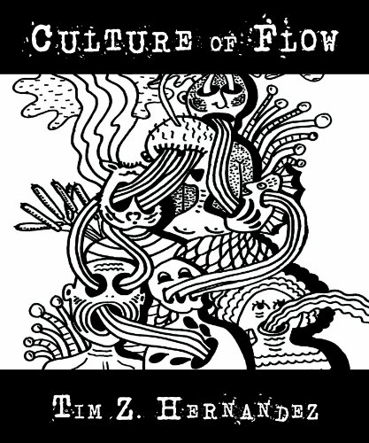 Culture of Flow (9780985170554) by Hernandez, Tim Z