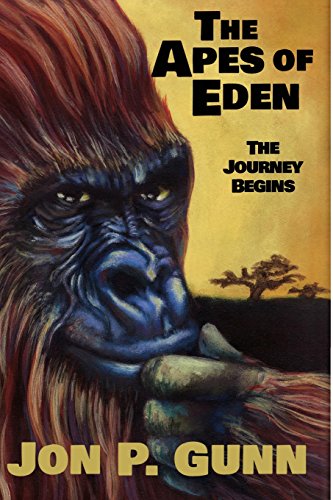 Beispielbild fr The Apes of Eden: The Journey Begins zum Verkauf von Revaluation Books