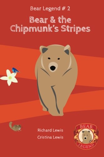 Stock image for Bear and the Chipmunk's Stripes for sale by Revaluation Books