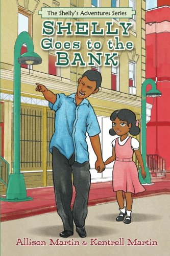 Stock image for Shelly Goes to the Bank (The Shelly's Adventures Series) for sale by Orion Tech