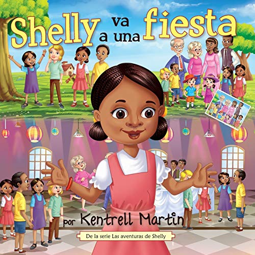Stock image for Shelly va a una fiesta (The Shelly's Adventures Series) for sale by SecondSale