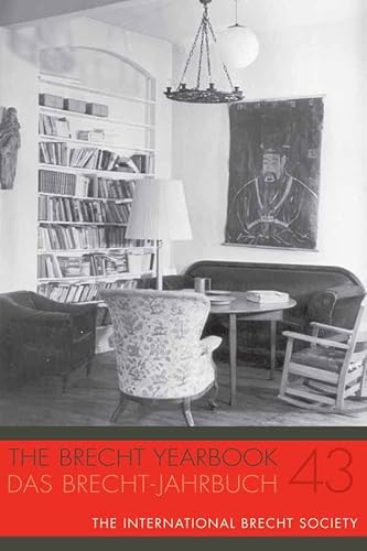 Beispielbild fr The Brecht Yearbook / Das Brecht-Jahrbuch 43 zum Verkauf von Buchpark