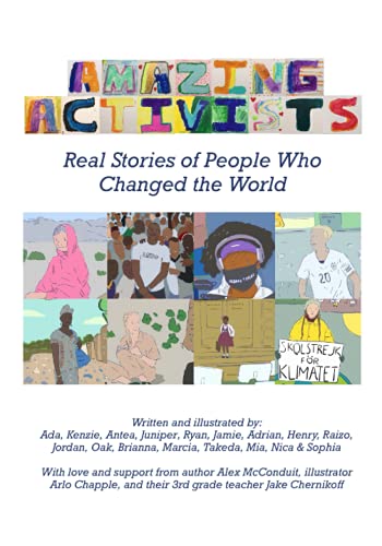Imagen de archivo de Amazing Activists: Real Stories of People Who Changed the World a la venta por SecondSale