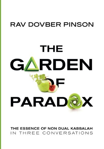 9780985201135: The Garden of Paradox: The Essence of Non Dual Kabbalah in Three Conversations