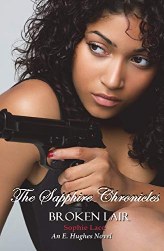 9780985201562: The Sapphire Chronicles