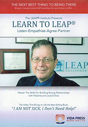 Stock image for Learn to LEAP: Master the Skills of Building Strong Relationships with Patients and Loved Ones for sale by Revaluation Books