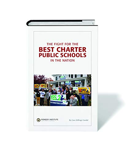 Stock image for The Fight for the Best Charter Public Schools in the Nation for sale by Better World Books