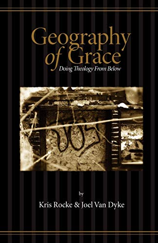 Beispielbild fr Geography of Grace zum Verkauf von Wonder Book
