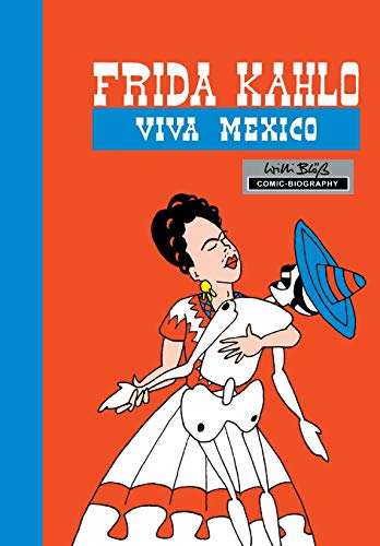 Stock image for Milestones of Art Frida Kahlo Viva Mexico for sale by PBShop.store US