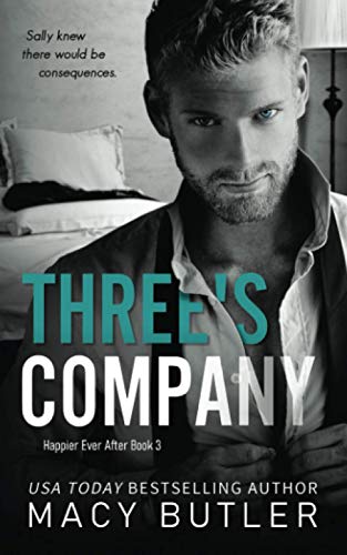 Stock image for Three's Company: Happier Ever After Book 3 for sale by ThriftBooks-Atlanta