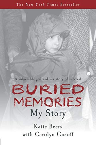 9780985247843: Buried Memories: Katie Beers' Story
