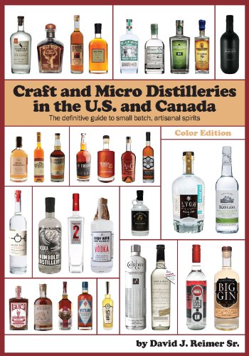 Stock image for Craft and Micro Distilleries in the U.S. and Canada, 4th Edition (Color) for sale by ThriftBooks-Atlanta
