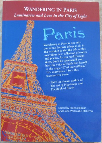 Stock image for Wandering in Paris: Luminaries and Love in the City of Light for sale by Revaluation Books