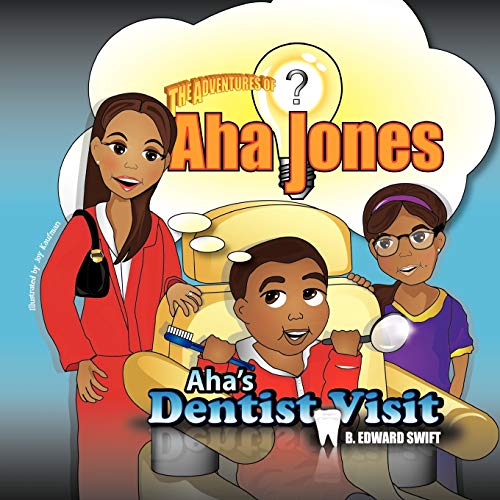Beispielbild fr Aha Jones: Aha's Dentist Visit zum Verkauf von HPB-Ruby