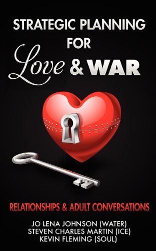 Stock image for Strategic Planning for Love & War, Relationships and Adult Conversations for sale by Open Books