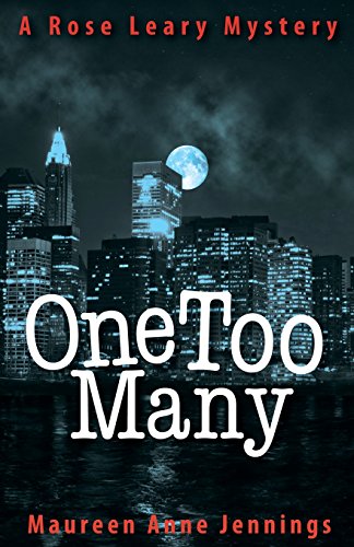 Beispielbild fr One Too Many: Volume 2 (The Rose Leary Mysteries) zum Verkauf von AwesomeBooks