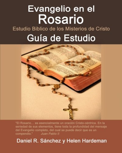 9780985284268: Evangelio En El Rosario:: Guia de Estudio