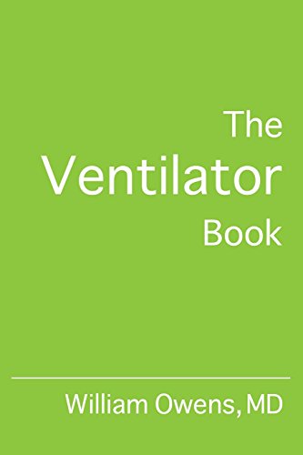 Beispielbild fr The Ventilator Book zum Verkauf von BooksRun