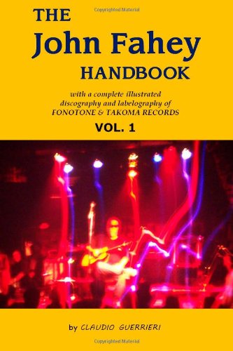 9780985302801: The John Fahey Handbook - Vol. 1